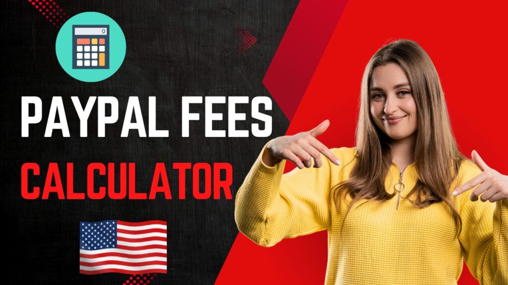 PayPal Fee Calculator US