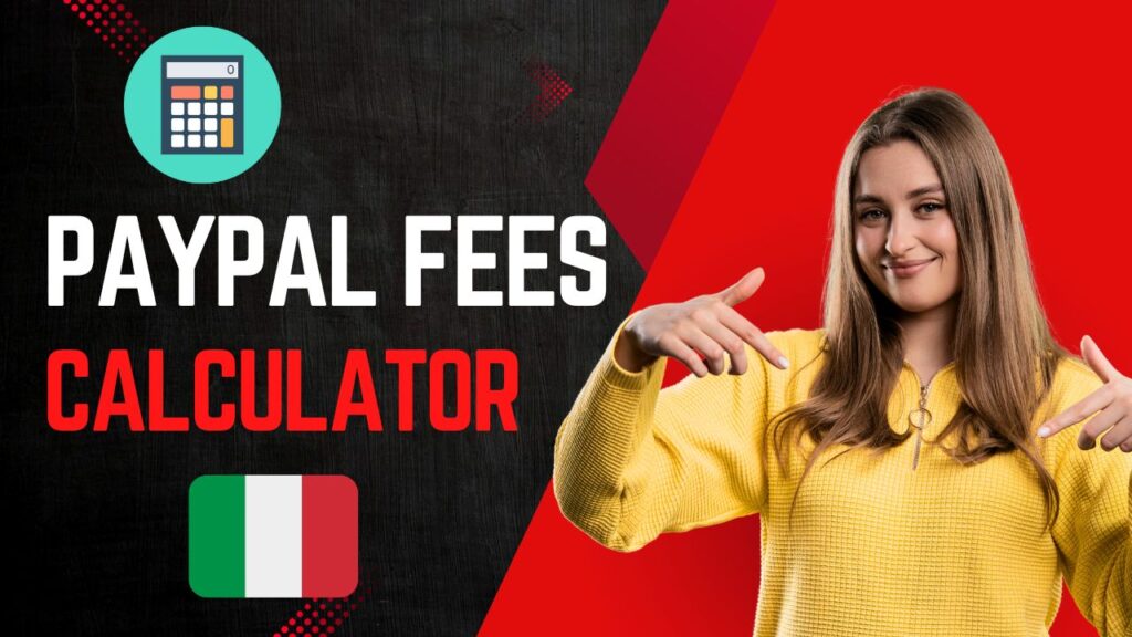 PayPal Fees Calculator Italy